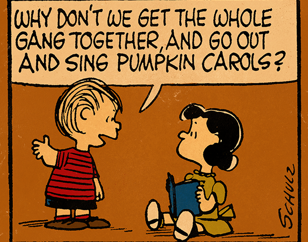 Panel from Peanuts Comic Strip Where Linus Asks Lucy to Go Out and Sing Pumpkin Carols